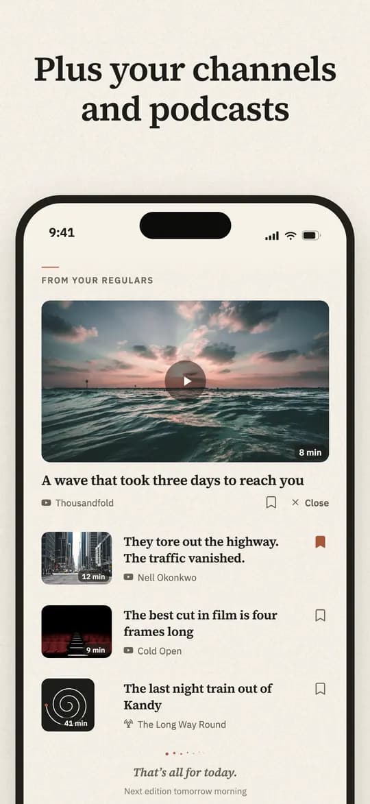 The latest from the channels and podcasts you follow